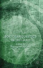 Sociolinguistics In Ireland Raymond Hickey Eds