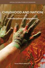 Childhood And Nation Interdisciplinary Engagements 1st Edition Zsuzsa Millei