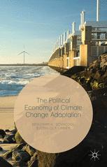The Political Economy Of Climate Change Adaptation 1st Edition Benjamin K Sovacool