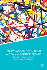 The Palgrave Handbook Of Adult Mental Health Discourse And Conversation Studies Michelle Oreilly