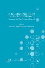 Contemporary Issues In Macroeconomics Lessons From The Crisis And Beyond 1st Edition Joseph E Stiglitz