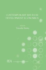 Contemporary Issues In Development Economics 1st Edition Timothy Besley Eds