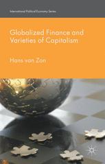 Globalized Finance And Varieties Of Capitalism Hans Van Zon Auth