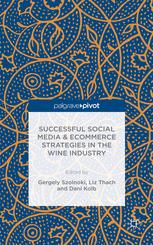 Successful Social Media And Ecommerce Strategies In The Wine Industry Gergely Szolnoki