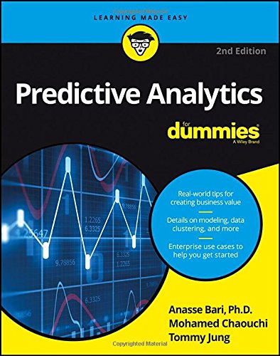 Predictive Analytics For Dummies 2nd Edition Anasse Bari Mohamed Chaouchi