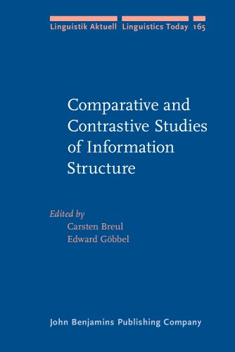 Comparative And Contrastive Studies Of Information Structure Carsten Breul