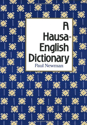A Hausaenglish Dictionary 1 Blg Paul Newman
