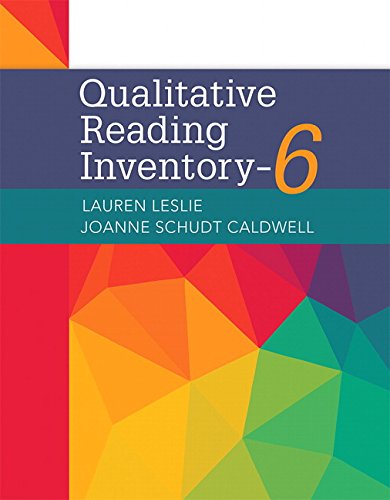 Qualitative Reading Inventory 6th Edition Lauren Leslie