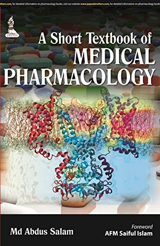 A Short Textbook Of Medical Pharmacology Salam Md Abdus Salam Md Abdus