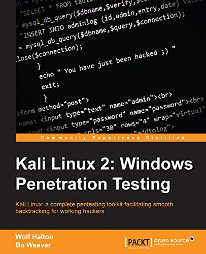 Kali Linux 2 Windows Penetration Testing Wolf Halton Bo Weaver