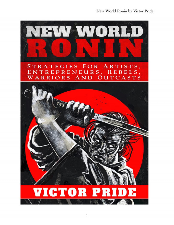 New World Ronin Victor Pride