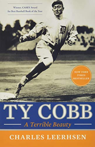 Ty Cobb A Terrible Beauty Charles Leerhsen