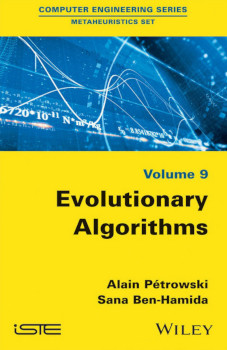 Evolutionary Algorithms Alan Petrowski Sana Benhamida