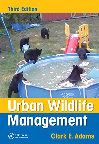 Urban Wildlife Management 3rd Edition Clark E Adams