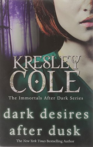 Dark Desires After Dusk Kresley Cole