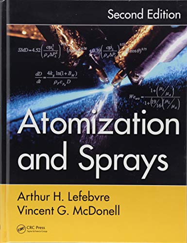 Atomization And Sprays Lefebvre Arthur H Mcdonell Vincent G