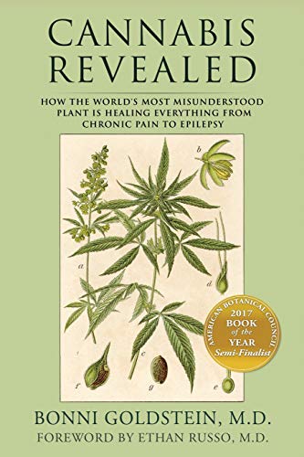 Cannabis Revealed Bonni Goldstein M D