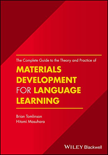 The Complete Guide To The Theory And Practice Of Materials Development For Language Learning Brian Tomlinson