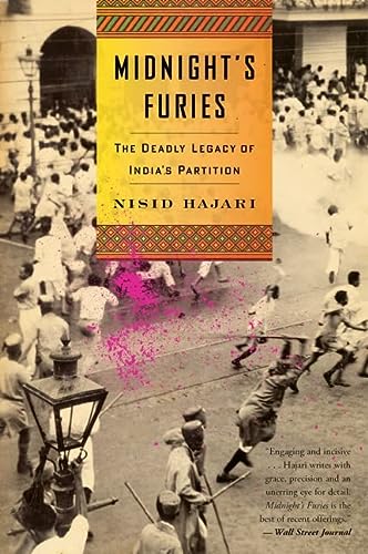 Midnights Furies The Deadly Legacy Of Indias Partition Reprint Nisid Hajari