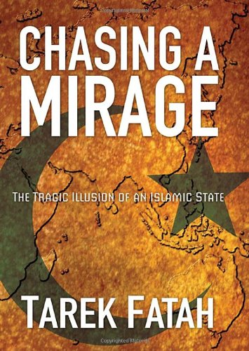 Chasing A Mirage Tarek Fatah