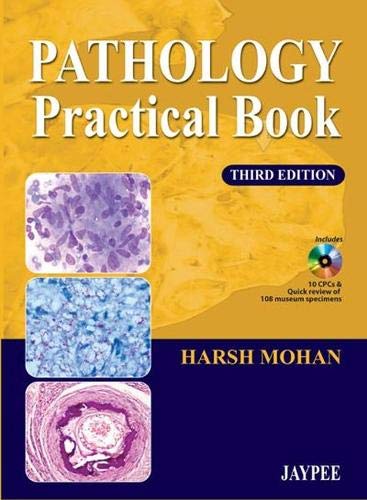 Pathology Practical Book 3rd Edition Harsh Mohan