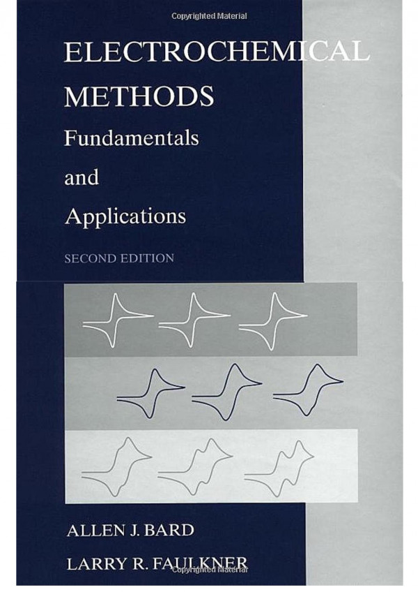 Electrochemical Methods Fundamentals And Applications 2nd Ed Wiley Bard Aj