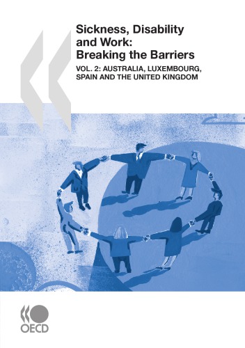 Sickness Disability And Work Breaking The Barriers Volume 2 Oecd