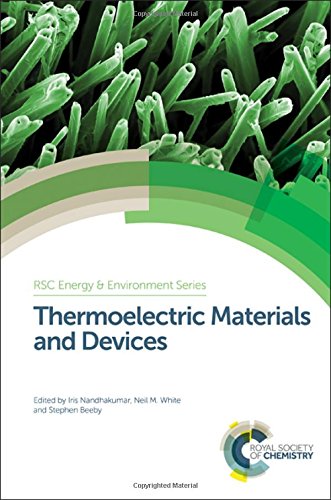 Thermoelectric Materials And Devices Iris Nandhakumar Neil M White