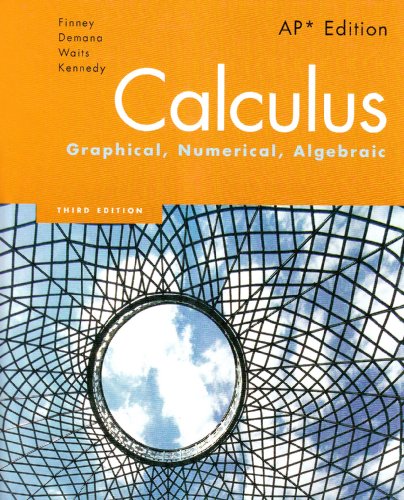 Calculus Graphical Numerical Algebraic 3rd Edition Ross L Finney