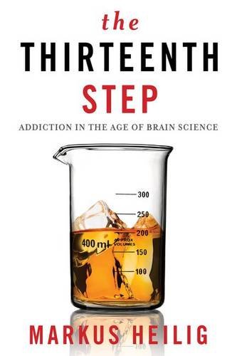 The Thirteenth Step 1st Edition Markus Heilig