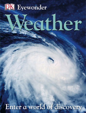Eye Wonder Weather Dk Publishing