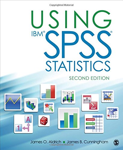 Using Ibm Spss Statistics An Interactive Handson Approach 2nd Ed James O Aldrich