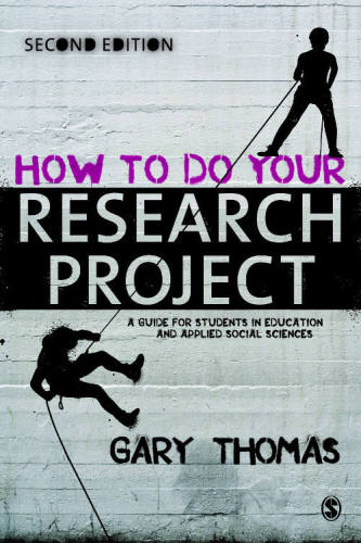 How To Do Your Research Project Thomas Gary