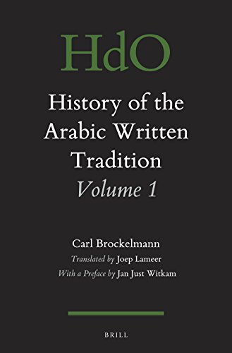 History Of The Arabic Written Tradition Volume 1 Lam Blg Carl Brockelmann