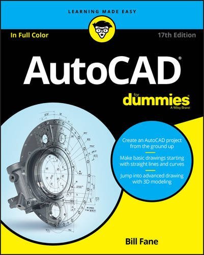 Autocad For Dummies 17th Edition Bill Fane
