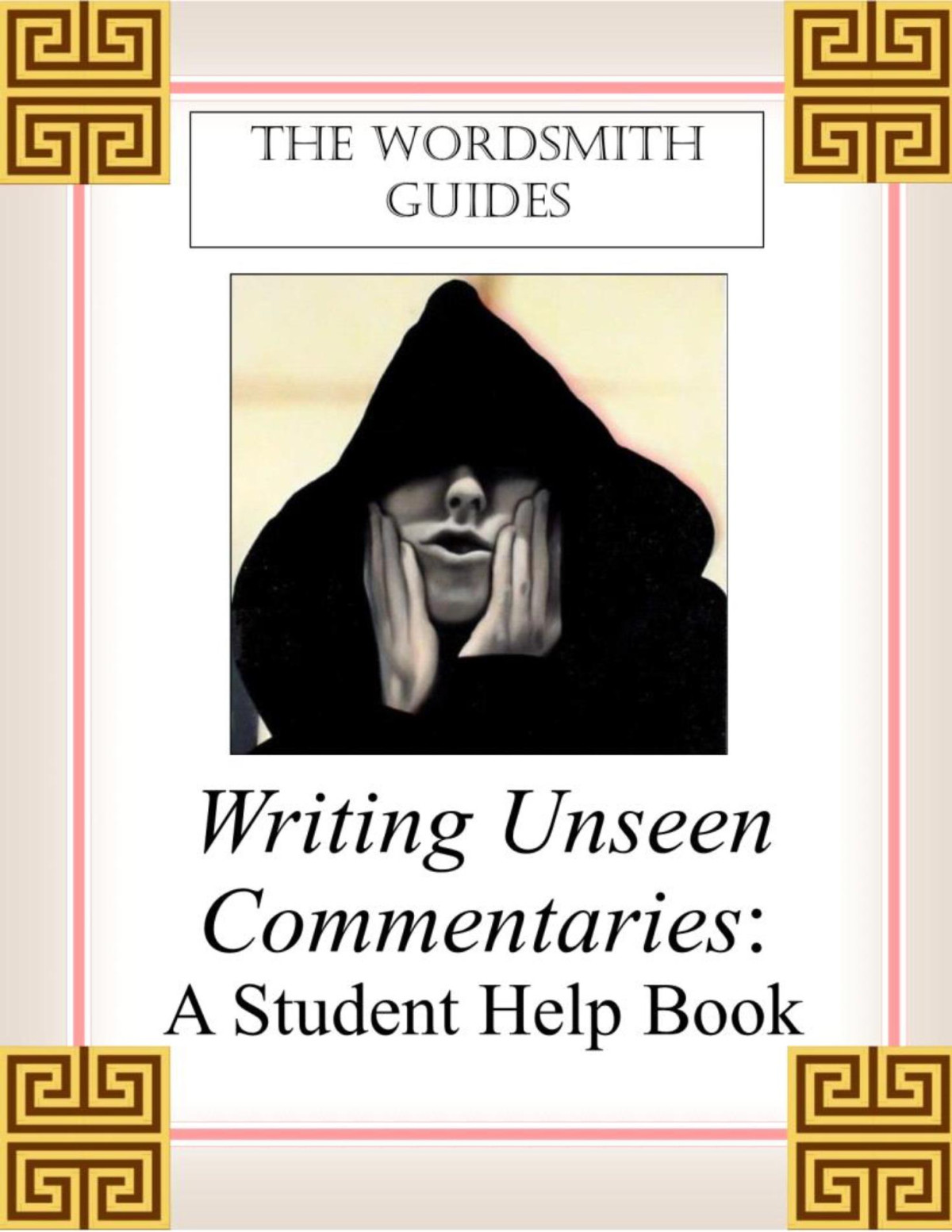 Writing Unseen Commentaries A Student Help Book Student Copy 3rd Edition H S Toshack