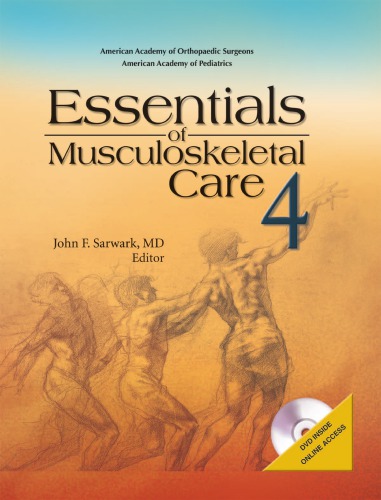 Essentials Of Musculoskeletal Care 4th Edition John F Sarwark Ed