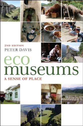 Ecomuseums A Sense Of Place 2nd Edition Peter Davis