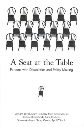 A Seat At The Table Persons With Disabilities And Policy Making William Boyce