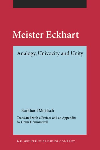 Meister Eckhart Analogy Univocity And Unity Burkhard Mojsisch