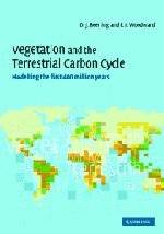 Vegetation And The Terrestrial Carbon Cycle The First 400 Million Years 1st Edition David Beerling