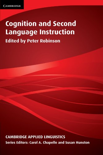 Cognition And Second Language Instruction Peter Robinson Ed