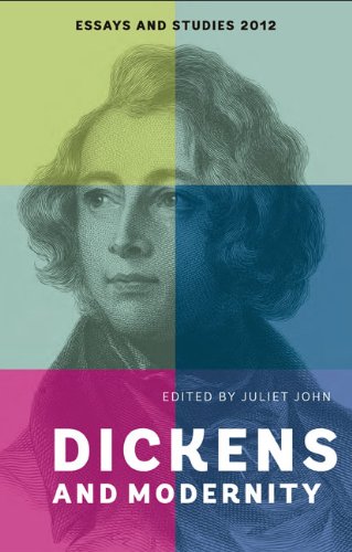 Dickens And Modernity Juliet John Ed
