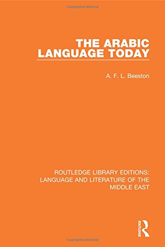 The Arabic Language Today Afl Beeston