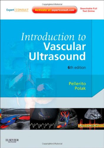 Introduction To Vascular Ultrasonography 6th Edition John Pellerito