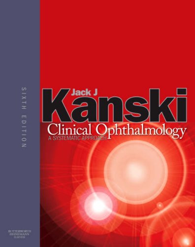 Clinical Ophthalmology A Systematic Approach 6th Edition Jack J Kanski