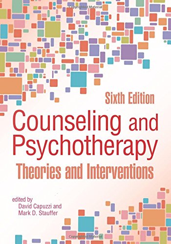 Counseling And Psychotherapy Theories And Interventions 6th 6th Edition David Capuzzi