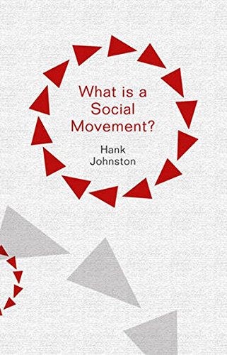 What Is A Social Movement 1st Edition Hank Johnston