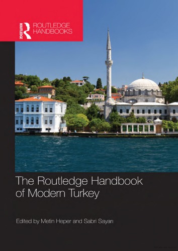 The Routledge Handbook Of Modern Turkey Metin Heper Sabri Sayari