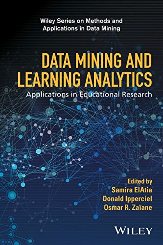 Data Mining And Learning Analytics Applications In Educational Research 1st Edition Samira Elatia